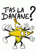 T'as la banane, rions ensemble !